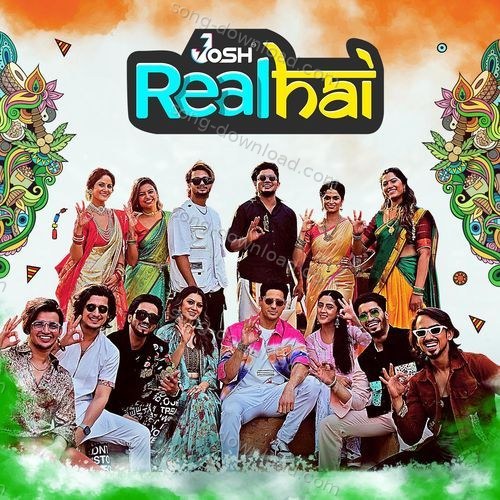 Josh - Real Hai Cosmic Voices MP3 Download